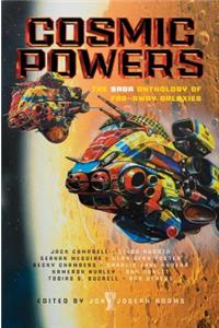 Cosmic Powers
