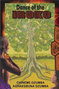 Dance of the Iroko