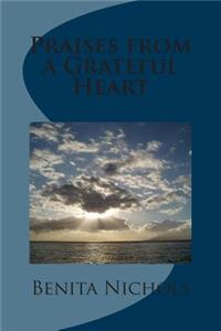 Praises from a Grateful Heart