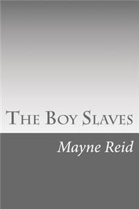 The Boy Slaves