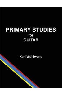 Primary Studies for Guitar