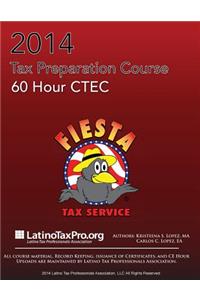 2014 Tax Preparation Course 60 Hour Ctec: Fiesta 60 Hour English