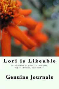 Lori is Likeable