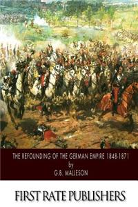 Refounding of the German Empire 1848-1871