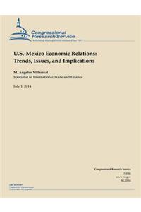 U.S.-Mexico Economic Relations