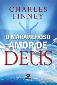 O Maravilhoso Amor de Deus
