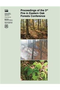 Proceedings of the 3rd Fire in Eastern Oak Forests Conference