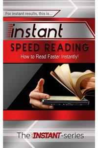 Instant Speed Reading