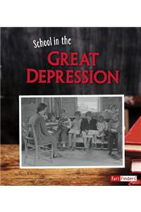 its Back to School ... Way Back School in the Great Depression