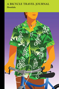 Honolulu: A Bicycle Travel Journal