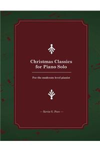 Christmas Classics for Piano Solo