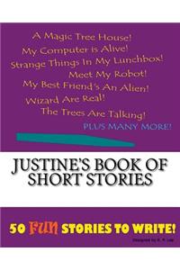 Justine's Book Of Short Stories