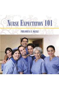 Nurse Expectation 101