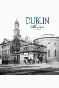 DUBLIN MEMORIES A4 CALENDAR 2021