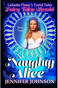 Naughty Alice