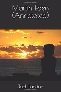 Martin Eden (Annotated)