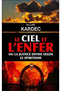 Le ciel et l'enfer ou la justice divine selon le spiritisme