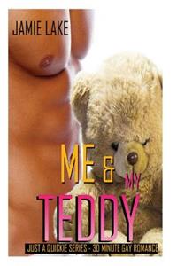Me & My Teddy