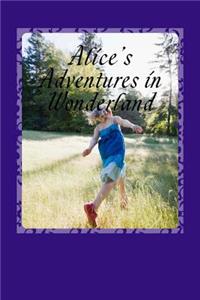 Alice's Adventures in Wonderland