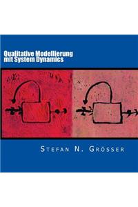 Qualitative Modellierung mit System Dynamics
