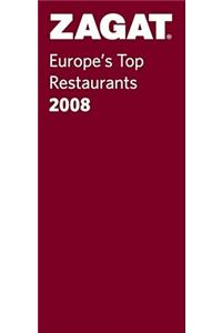 ZAGAT Europe's Top Restaurants 2008