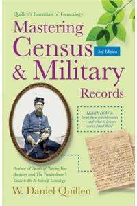 Mastering Census & Military Records: Volume 1