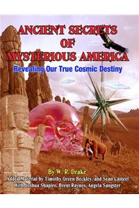 Ancient Secrets Of Mysterious America
