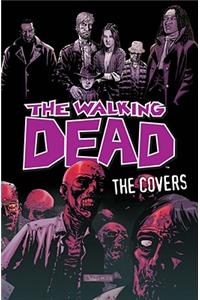 Walking Dead: The Covers Volume 1