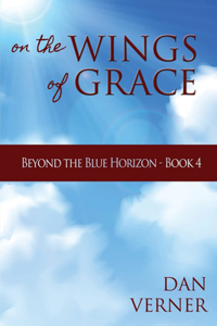 On the Wings of Grace