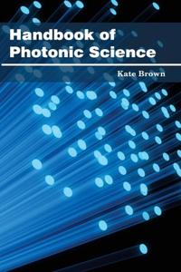Handbook of Photonic Science