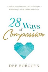 28 Ways of Compassion