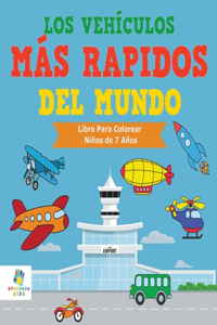 Vehículos Más Rápidos Del Mundo
