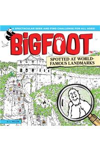 Bigfoot Spotted at World Famous Landmarks