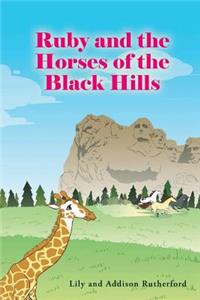 Ruby and the Horses of the Black Hills