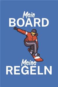 Mein Board meine Regeln