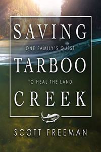Saving Tarboo Creek Lib/E