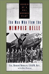 Man Who Flew the Memphis Belle Lib/E