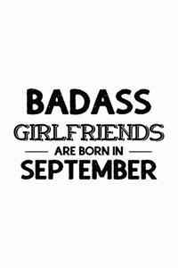 Badass Girlfriends Are Born In September