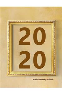 2020 Mindful Weekly Planner