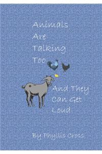 Animals Are Talking Too