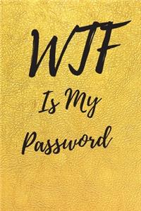 WTF Is My Password