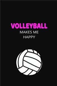 Volleyball Makes Me Happy