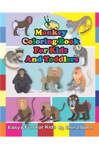 Monkey Coloring Book For Kids And Toddlers