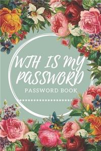 WTH Is My Password