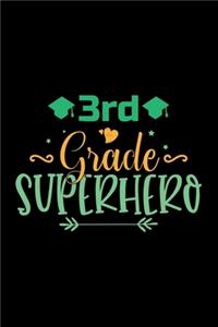 3rd Grade Superhero