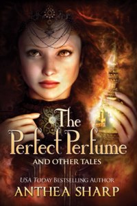 Perfect Perfume and Other Tales