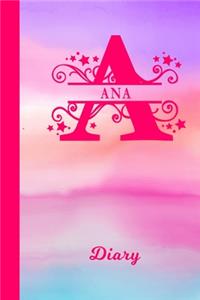 Ana Diary: Personalized First Name Personal Writing Journal - Cute Pink Purple Watercolor Cover - Daily Diaries for Journalists & Writers - Note Taking - Write