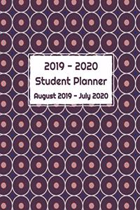 2019 - 2020 Student Planner August 2019 to July 2020