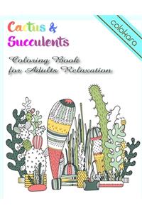 Cactus & Succulents Coloring Book for Adults Relaxation