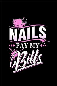 Nails Pay My Bills
